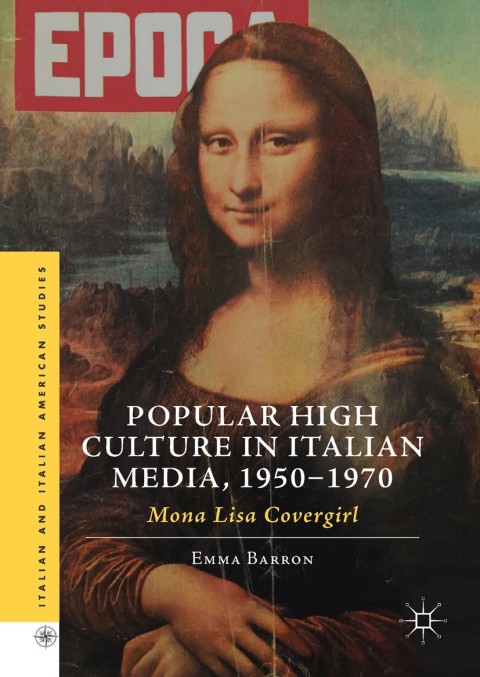 Cover image for book Popular High Culture in Italian Media, 1950–1970