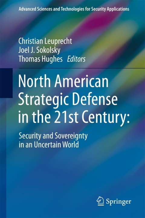 Cover image for book North American Strategic Defense in the 21st Century: