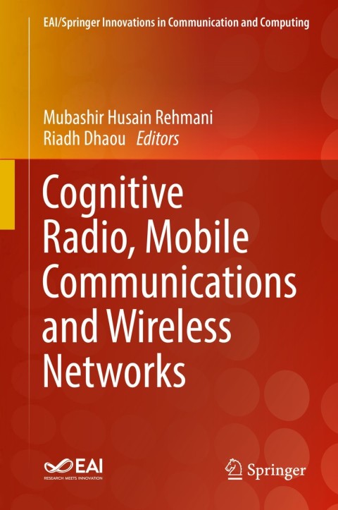 Cover image for book Cognitive Radio, Mobile Communications and Wireless Networks