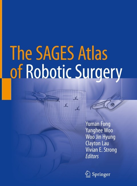 Cover image for book The SAGES Atlas of Robotic Surgery