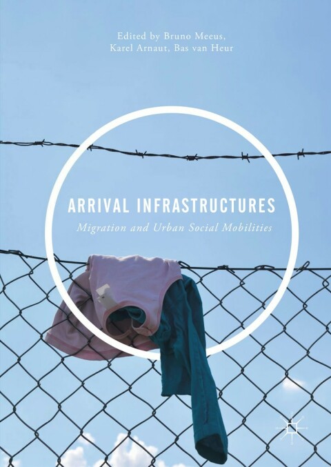 Cover image for book Arrival Infrastructures