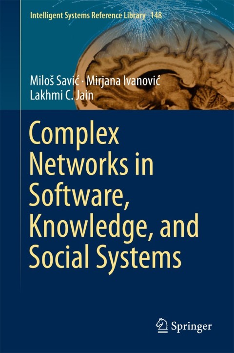 Cover image for book Complex Networks in Software, Knowledge, and Social Systems