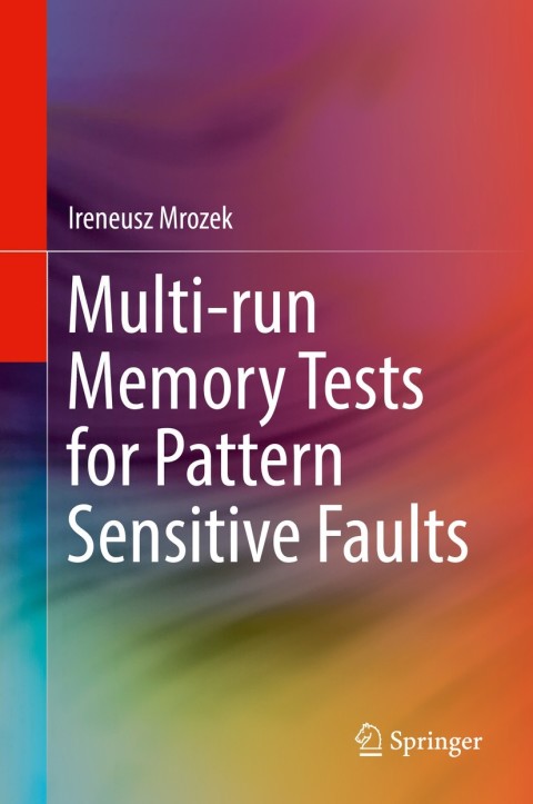 Cover image for book Multi-run Memory Tests for Pattern Sensitive Faults