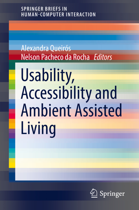 Cover image for book Usability, Accessibility and Ambient Assisted Living