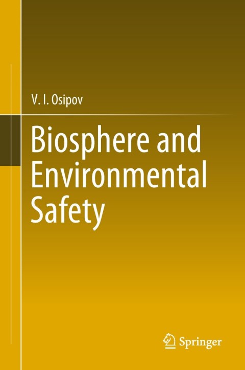 Cover image for book Biosphere and Environmental Safety