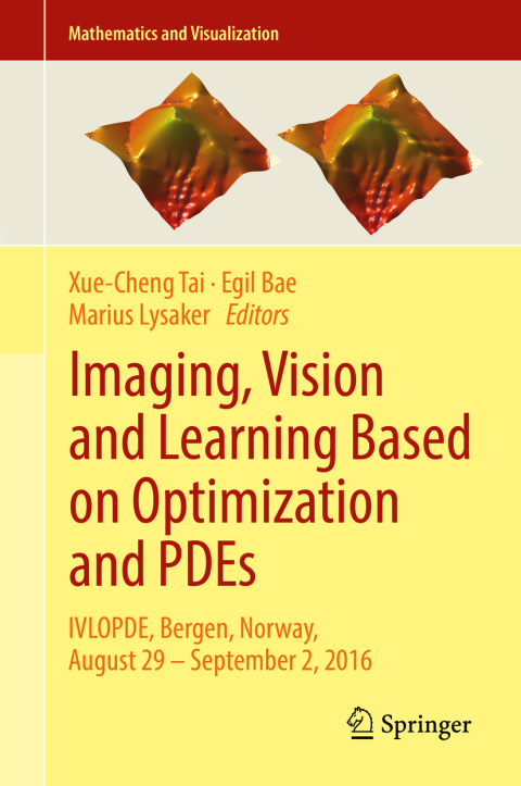 Cover image for book Imaging, Vision and Learning Based on Optimization and PDEs
