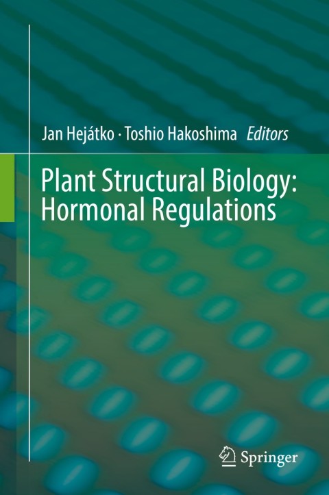 Cover image for book Plant Structural Biology: Hormonal Regulations