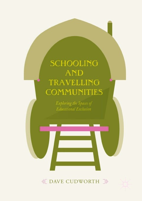 Cover image for book Schooling and Travelling Communities