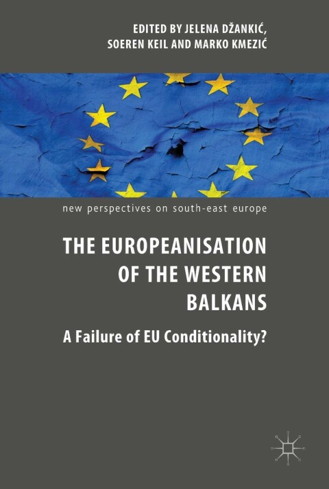 Cover image for book The Europeanisation of the Western Balkans