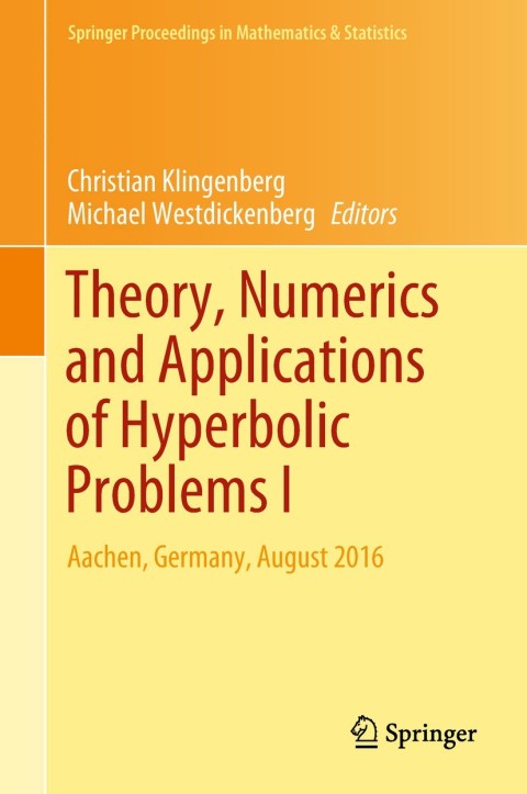 Cover image for book Theory, Numerics and Applications of Hyperbolic Problems I