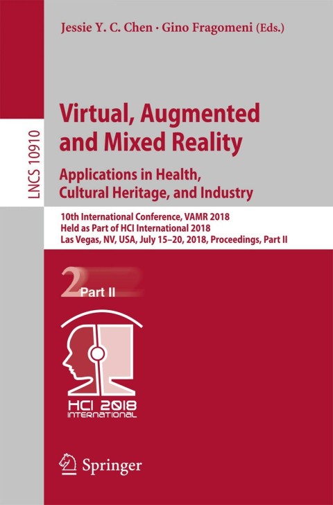 Cover image for book Virtual, Augmented and Mixed Reality: Applications in Health, Cultural Heritage, and Industry
