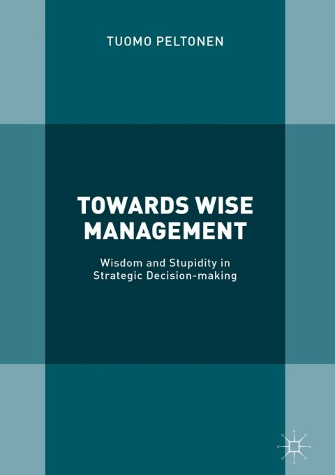 Cover image for book Towards Wise Management