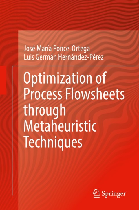 Cover image for book Optimization of Process Flowsheets through Metaheuristic Techniques
