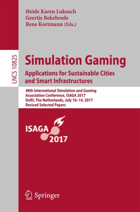 Cover image for book Simulation Gaming. Applications for Sustainable Cities and Smart Infrastructures