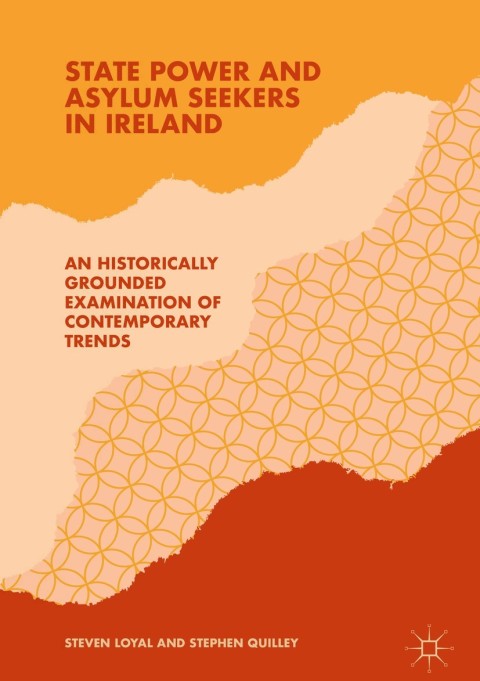 Cover image for book State Power and Asylum Seekers in Ireland