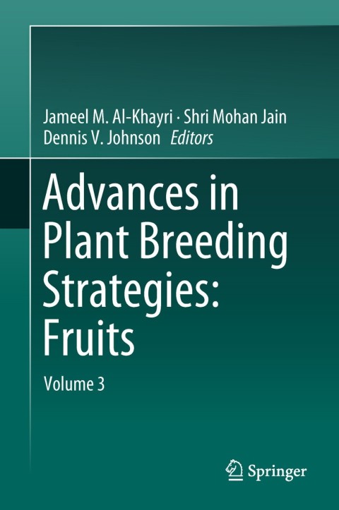 Cover image for book Advances in Plant Breeding Strategies: Fruits