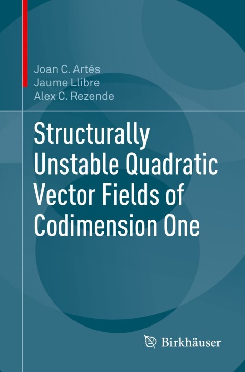 Cover image for book Structurally Unstable Quadratic Vector Fields of Codimension One