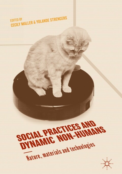 Cover image for book Social Practices and Dynamic Non-Humans