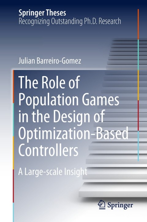 Cover image for book The Role of Population Games in the Design of Optimization-Based Controllers