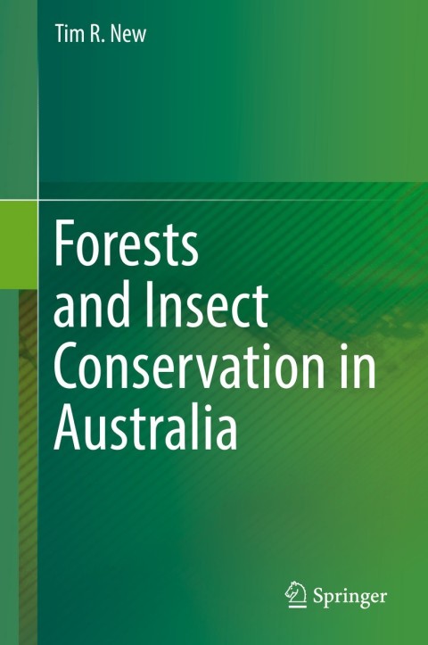 Cover image for book Forests and Insect Conservation in Australia