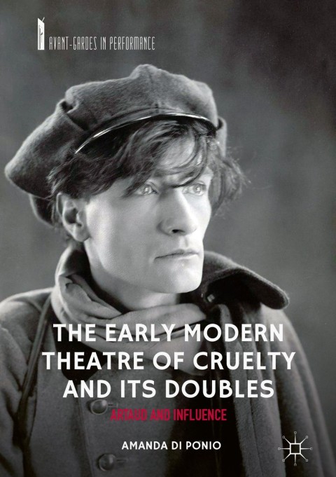 Cover image for book The Early Modern Theatre of Cruelty and its Doubles