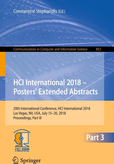 Cover image for book HCI International 2018 – Posters' Extended Abstracts