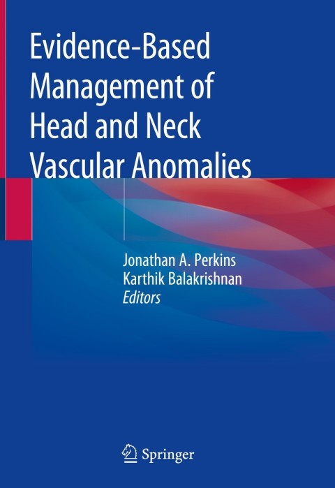 Cover image for book Evidence-Based Management of Head and Neck Vascular Anomalies