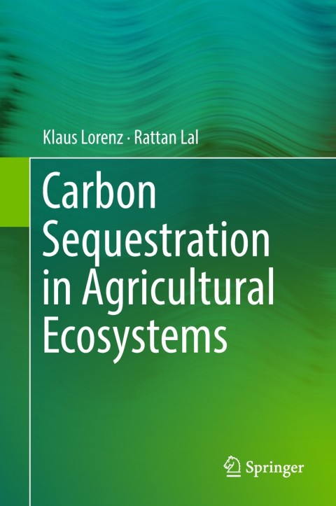 Cover image for book Carbon Sequestration in Agricultural Ecosystems