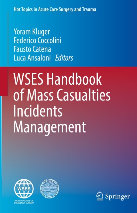 Cover image for book WSES Handbook of Mass Casualties Incidents Management