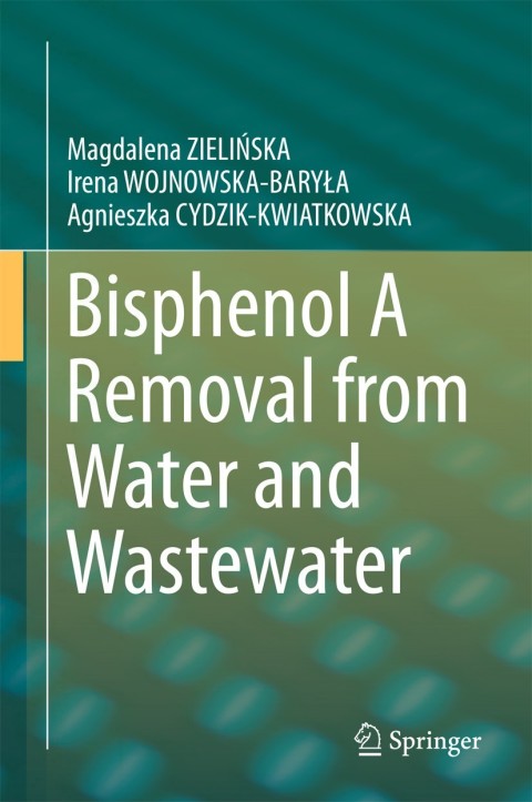 Cover image for book Bisphenol A Removal from Water and Wastewater