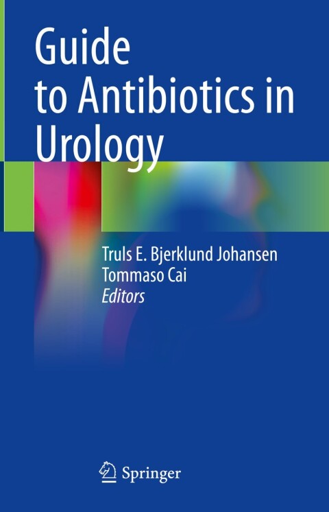 Cover image for book Guide to Antibiotics in Urology
