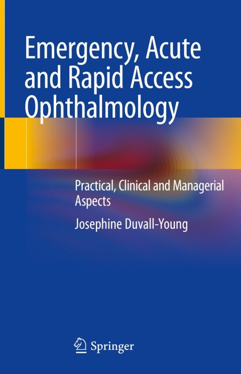 Cover image for book Emergency, Acute and Rapid Access Ophthalmology