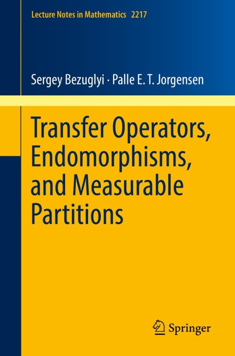Cover image for book Transfer Operators, Endomorphisms, and Measurable Partitions