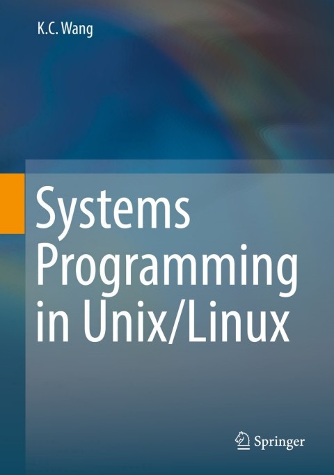 Cover image for book Systems Programming in Unix/Linux