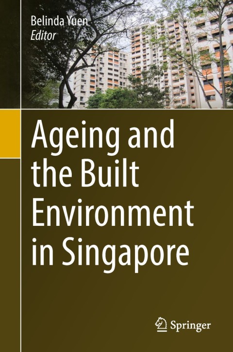 Cover image for book Ageing and the Built Environment in Singapore