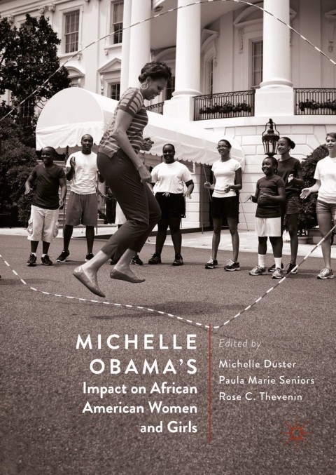 Cover image for book Michelle Obama’s Impact on African American Women and Girls