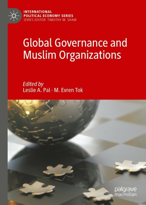 Cover image for book Global Governance and Muslim Organizations