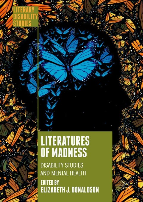 Cover image for book Literatures of Madness