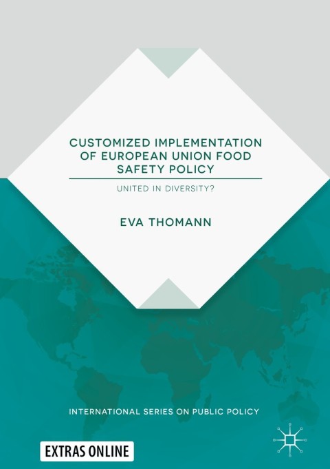 Cover image for book Customized Implementation of European Union Food Safety Policy