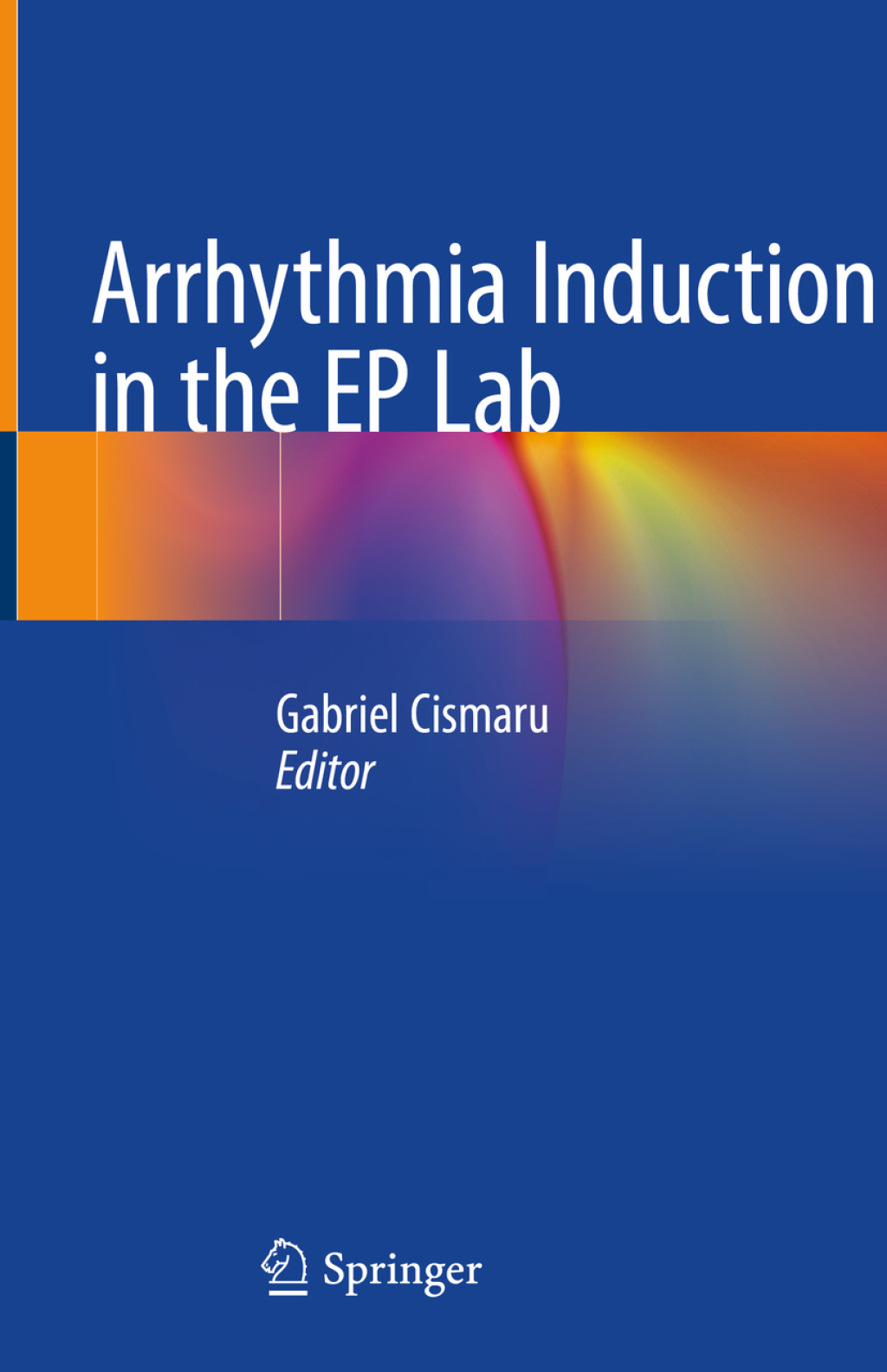 ISBN 9783319927299 product image for Arrhythmia Induction in the EP Lab (eBook Rental) | upcitemdb.com