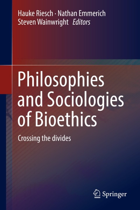 Cover image for book Philosophies and Sociologies of Bioethics