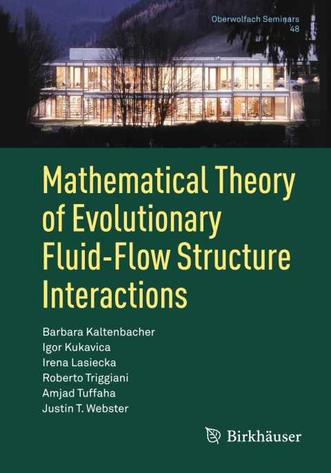 Cover image for book Mathematical Theory of Evolutionary Fluid-Flow Structure Interactions
