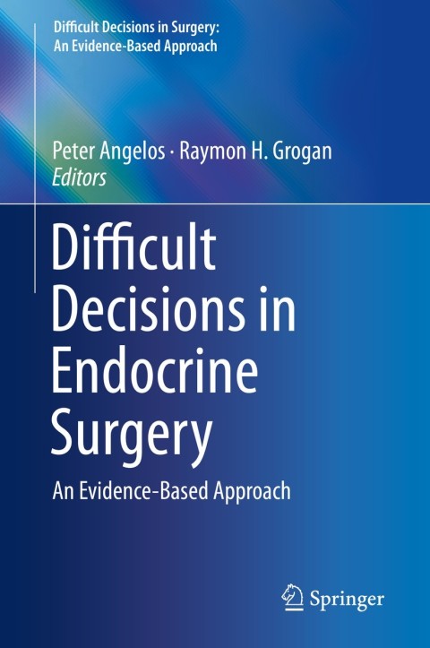 Cover image for book Difficult Decisions in Endocrine Surgery