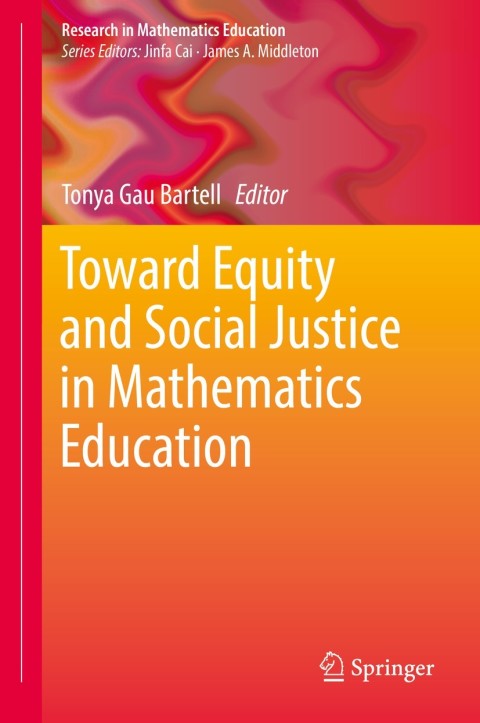 Cover image for book Toward Equity and Social Justice in Mathematics Education