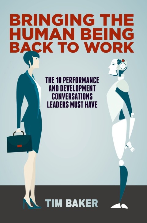 Cover image for book Bringing the Human Being Back to Work