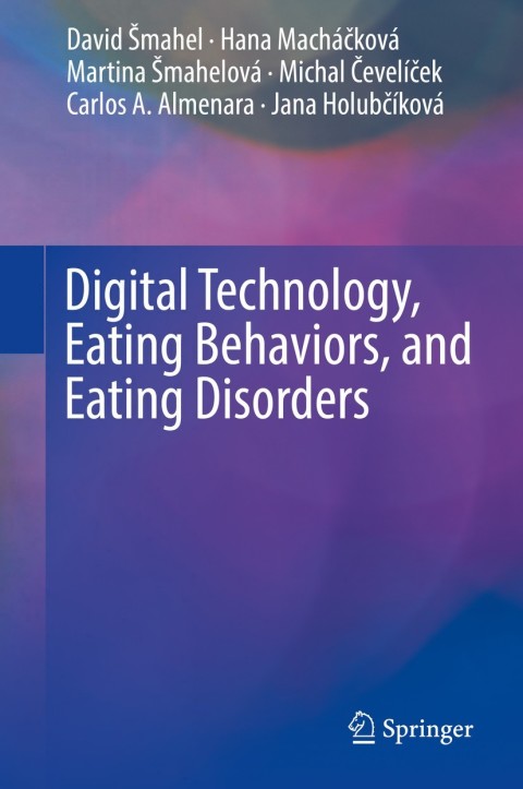 Cover image for book Digital Technology, Eating Behaviors, and Eating Disorders