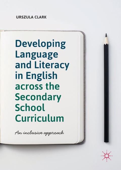 Cover image for book Developing Language and Literacy in English across the Secondary School Curriculum