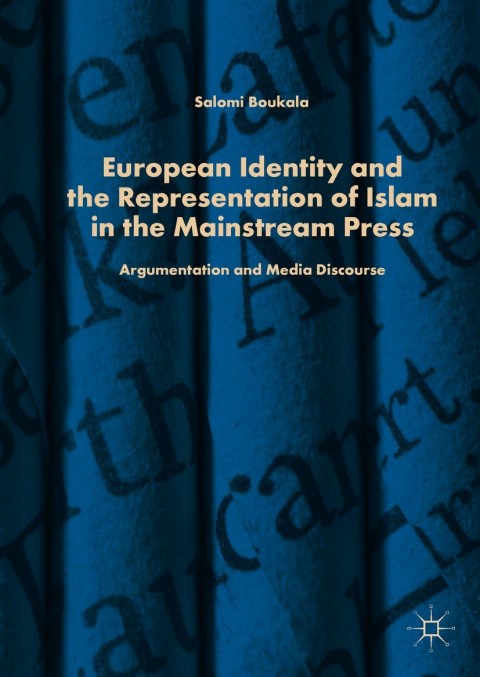 Cover image for book European Identity and the Representation of Islam in the Mainstream Press
