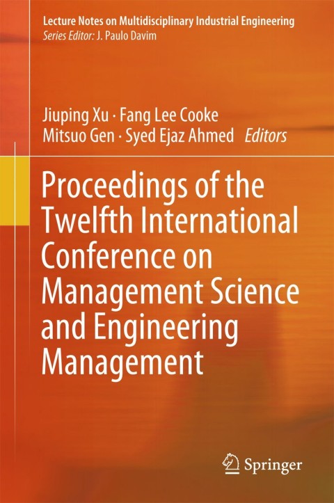 Cover image for book Proceedings of the Twelfth International Conference on Management Science and Engineering Management