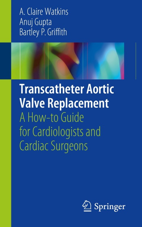 Cover image for book Transcatheter Aortic Valve Replacement